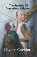 The Swords Of Damocles: Volume 1 B0BM42BCFB Book Cover