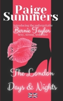 Bernie Taylor the London Days & Nights: The London Days & Nights 1544648421 Book Cover