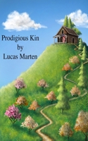 Prodigious Kin 1970260009 Book Cover