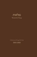 Wonderful Things: A Daily Journal Through The Torah 1967296146 Book Cover