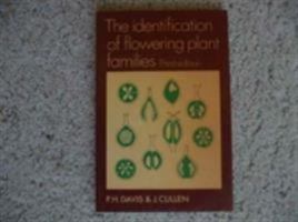 The Identification of Flowering Plant Families: Including a Key to Those Cultivated in North Temperate Regions 0521373352 Book Cover