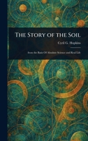 The Story of the Soil 1022953486 Book Cover