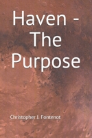 Haven - The Purpose B0851M9M6V Book Cover