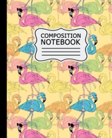 Composition Notebook: Colorful Flamingos Pattern on Yellow Background 7.5" X 9.25" Wide Ruled 110 Pages 1690647213 Book Cover