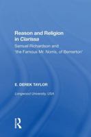 Reason and Religion in Clarissa: Samuel Richardson and 'the Famous Mr. Norris, of Bemerton' 1138620300 Book Cover