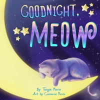 Goodnight, Meow 1735027952 Book Cover