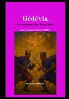 Gédévia: Le royaume des Deux Rois (French Edition) B0FFGSVGYS Book Cover