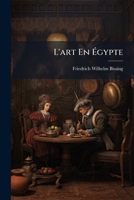 L'Art En Egypte 1149347600 Book Cover