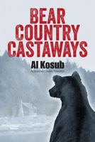 Bear Country Castaways 1628572744 Book Cover