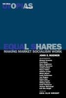 Equal Shares: Making Market Socialism Work (Practical Utopias) 1859840531 Book Cover