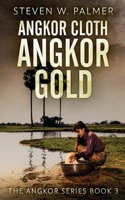 Angkor Cloth, Angkor Gold 482418245X Book Cover
