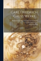 Carl Friedrich Gauss Werke ..: 7 1021501069 Book Cover