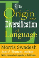 The Origin and Diversification of Language 0202010015 Book Cover