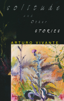 Solitude and Other Stories (Richard Sullivan Prize in Short Fiction) 0268043663 Book Cover
