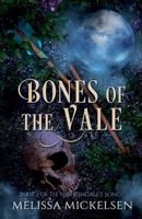 Bones of the Vale B0BYNGWZCX Book Cover