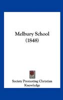 Melbury School 110424067X Book Cover