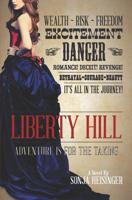 Liberty Hill 109217740X Book Cover