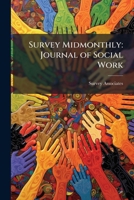 Survey midmonthly: journal of social work 1172817782 Book Cover