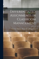 Differentiated Assignments in Classroom Management 1013695933 Book Cover