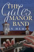 The Gates Manor Band 0996867333 Book Cover