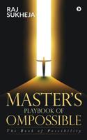 Master's PlayBook of Ompossible: The Book of Possibility 1645464563 Book Cover