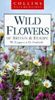 Wild Flowers of Britain and Europe 026167403X Book Cover