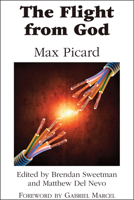 The Flight from God 0895267527 Book Cover