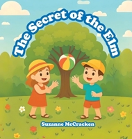 The Secret of the Elm B0GPGWDRHG Book Cover
