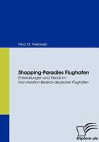 Shopping-Paradies Flughafen 3836669374 Book Cover