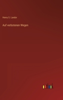 Auf verbotenen Wegen 336828150X Book Cover