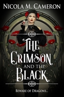 The Crimson and the Black B09SNY8Z3T Book Cover