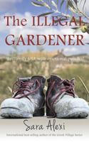 The Illegal Gardener 1479190217 Book Cover