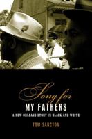 Song for My Fathers: A New Orleans Story in Black and White 1590513762 Book Cover