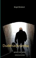 Dudelsackrumba: getanzt wird später (German Edition) 3749496072 Book Cover