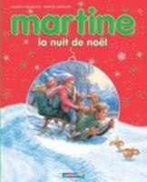 Martine, la nuit de Noël 2203009454 Book Cover