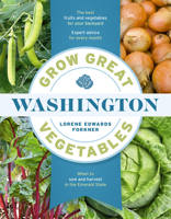 Grow Great Vegetables in Washington 1643265296 Book Cover