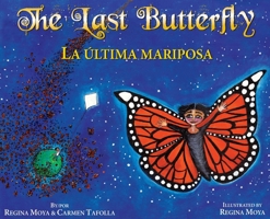 The Last Butterfly/La última mariposa 1953447538 Book Cover