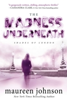 The Madness Underneath 0142427543 Book Cover