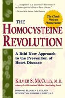 The Homocysteine Revolution 0879839759 Book Cover