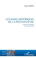 Les bases historiques de la psychanalyse 2296559573 Book Cover