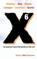 X 6: A Novellanthology 0646510355 Book Cover