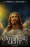 The Gathering Light B0FG5VR4MY Book Cover