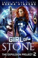 Girl of Stone 0996624899 Book Cover