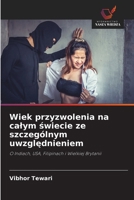 Wiek przyzwolenia na calym swiecie ze szczególnym uwzglednieniem: O Indiach, USA, Filipinach i Wielkiej Brytanii (Polish Edition) 620877974X Book Cover