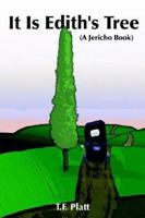 It Is Edith's Tree: (A Jericho Book) 1420870483 Book Cover