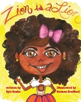 Zion Is A Lion B08TZ7HPCP Book Cover