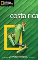 National Geographic Traveler: Costa Rica (National Geographic Traveler)