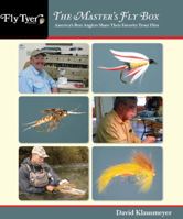 The Master's Fly Box: America's Best Anglers Share Their Favorite Trout Flies (Fly Tyer) 0762763965 Book Cover