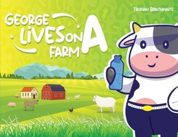 George Lives On A Farm 1961028123 Book Cover