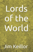 Lords of the World B0F1TVXJ9Q Book Cover